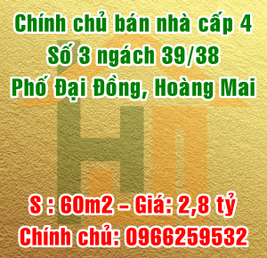 Chính chủ bán nhà ngõ 39 Đại Đồng, Phường Thanh Trì, Quận Hoàng Mai, Hà Nội