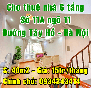 Chính chủ cho thuê nhà số 11A ngõ 11 đường Tây Hồ, Quận Tây Hồ, Hà Nội