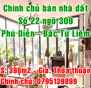 Chính chủ bán nhà đất số 22 ngõ 309 đường Phú Diễn, Quận Bắc Từ Liêm, Hà Nội