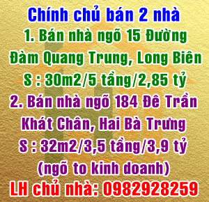 Chính chủ bán nhà ngõ 15 đường Đàm Quang Trung, Quận Long Biên, Hà Nội