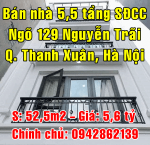 Chính chủ bán nhà ngõ 129 Nguyễn Trãi, Quận Thanh Xuân, Hà Nội