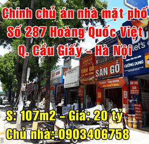 Chính chủ bán nhà mặt Phố 287 Hoàng Quốc Việt, Quận Cầu Giấy, 107m2 giá 20 tỷ
