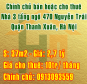 Chính chủ bán hoặc cho thuê nhà 3 tầng số 25 ngõ 470 Nguyễn Trãi, Thanh Xuân, Hà Nội